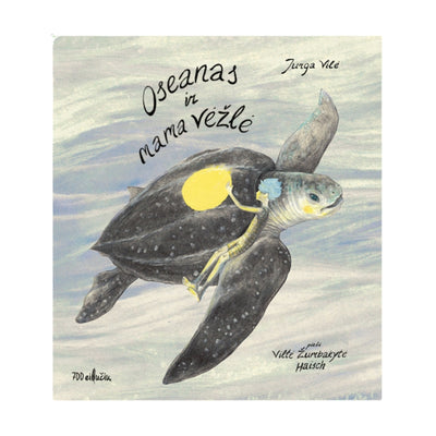 OSEANAS IR MAMA VĖŽLĖ